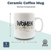 Large Ceramic Coffee Mug, Women Empowered (White, 16 oz)