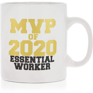Ceramic Coffee Mug, MVP of 2020 Essential Worker (15 oz)